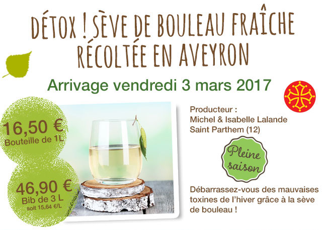 seve de bouleau fraiche aveyron